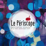 Programme Périscope - Saison 2016-2017 partie 2